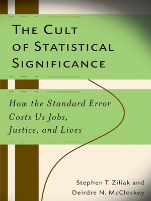 cover image of Cult of Statistical Significance